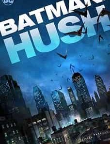 Batman Hush 2019